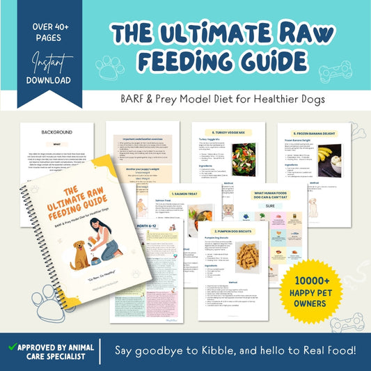 The Ultimate Raw Feeding Guide – 40+ Page BARF & Prey Model Meal Plan for Dogs