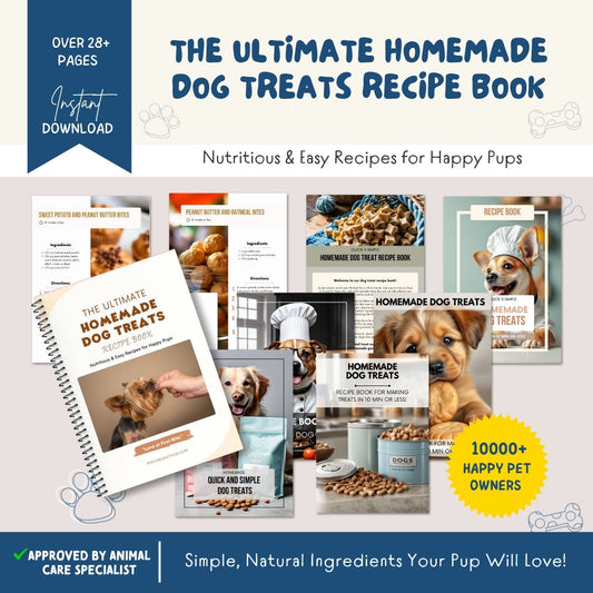 The Ultimate Homemade Dog Treats Recipe Book | 28+ Vet-Approved Healthy Recipes for Every Pup