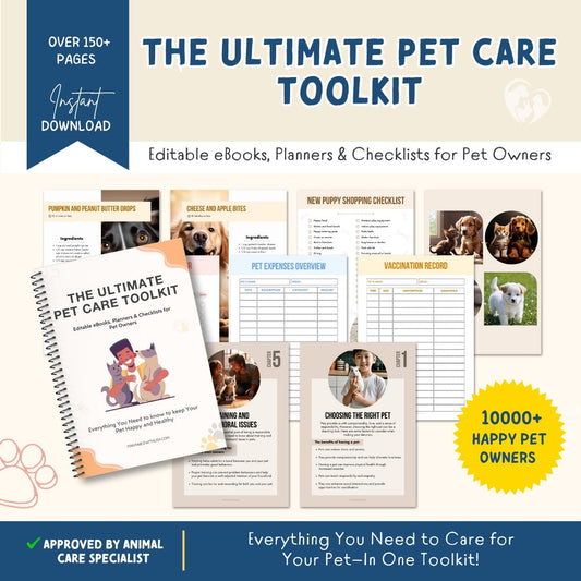 The Ultimate Pet Care Toolkit – 150+ Pages of Editable Planners, Guides & Checklists